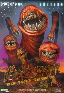 Deadly Spawn, The