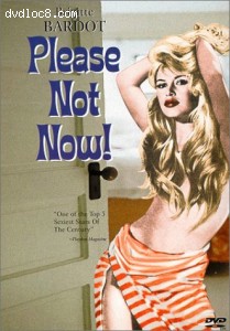 Please, Not Now! Cover