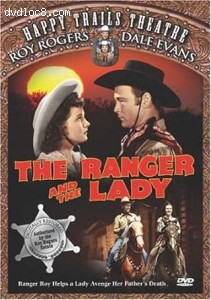 Ranger and the Lady, The (Happy Trails Theatre) Cover