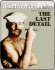 Last Detail, The [Blu-Ray]