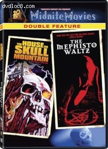 House on Skull Mountain, The / The Mephisto Waltz (Midnite Movies Double Feature) Cover