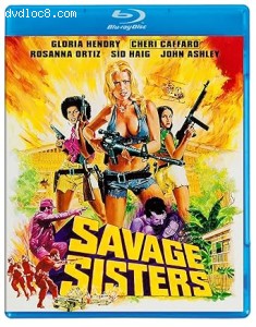 Savage Sisters [Blu-Ray] Cover