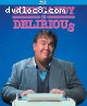 Delirious [Blu-Ray]