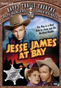 Jesse James at Bay (Happy Trails Theatre) Cover