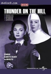 Thunder on the Hill (TCM Vault Collection) Cover