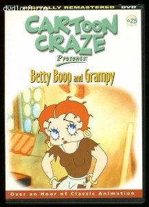Cartoon Craze: Betty Boop &amp; Grampy Cover