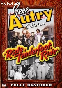 Gene Autry Collection: Ride Tenderfoot Ride Cover