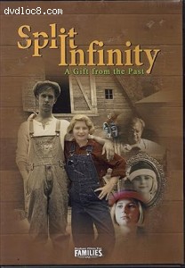 Split Infinity (Feature Films for Families) Cover