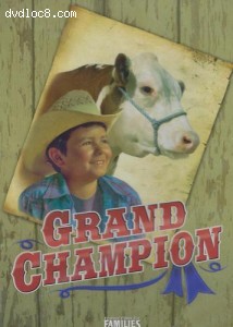 Grand Champion (Feature Films for Families) Cover