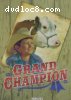 Grand Champion (Feature Films for Families)