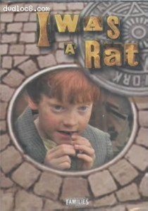 I Was a Rat (Feature Films for Families) Cover