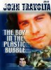 Boy in the Plastic Bubble, The (DigiView)