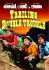 Range Busters: Trailing Double Trouble, The