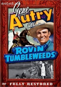 Gene Autry Collection: Rovin' Tumbleweeds Cover