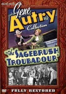 Gene Autry Collection: The Sagebrush Troubadour Cover