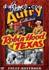 Gene Autry Collection: Robin Hood of Texas