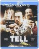 Tell [Blu-Ray]