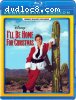 I'll Be Home for Christmas (Anniversary Edition) [Blu-Ray]