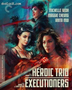 The Heroic Trio / Executioners (Criterion Collection) [4K Ultra HD + Blu-ray] Cover