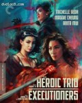 Cover Image for 'The Heroic Trio / Executioners (Criterion Collection) [4K Ultra HD + Blu-ray]'