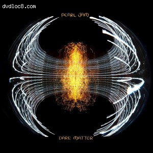 Pearl Jam: Dark Matter (DigiPack / Deluxe Edition) [Blu-ray Audio / Blu-ray + CD] Cover