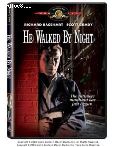 He Walked by Night Cover