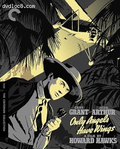 Only Angels Have Wings (The Criterion Collection) [Blu-Ray] Cover