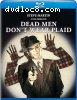 Dead Men Don't Wear Plaid [Blu-Ray]