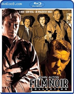 John Alton Film Noir Collection (T-Men / Raw Deal / He Walked by Night) [Blu-Ray] Cover