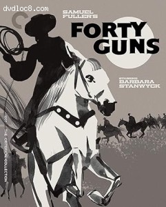 Forty Guns (The Criterion Collection) [Blu-Ray] Cover