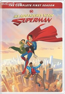 My Adventures with Superman: The Complete First Season Cover
