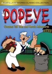 Popeye: Greatest Tall Tales &amp; Heroic Adventures Cover