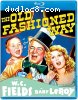 Old Fashioned Way, The [Blu-Ray]