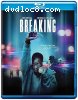 Breaking [Blu-Ray]