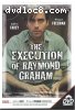 Execution of Raymond Graham, The