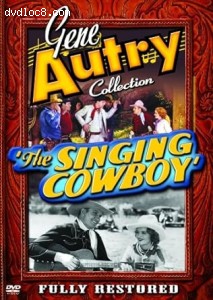 Gene Autry Collection: The Singing Cowboy Cover