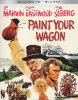 Paint Your Wagon [4K Ultra HD + Blu-ray]