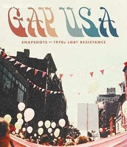 Gay USA: Snapshots of 1970s LGBT Resistance [Blu-Ray] Cover