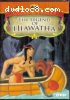 Legend of Hiawatha, The (Classic Fables)