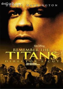 Remember the Titans (Director's Cut) Cover