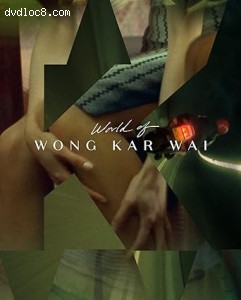 World of Wong Kar Wai (The Criterion Collection) [Blu-Ray] Cover