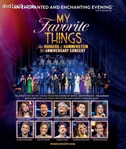 My Favorite Things: The Rodgers &amp; Hammerstein 80th Anniversary Concert [Blu-ray] Cover