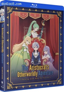 Aristocrat's Otherworldly Adventure: Serving Gods Who Go Too Far, The - The Complete Season [Blu-ray] Cover