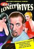 Lonely Wives (Alpha)