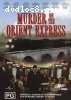 Murder On The Orient Express