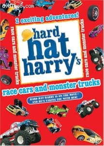 Hard Hat Harry: Race Cars &amp; Monster Trucks Cover