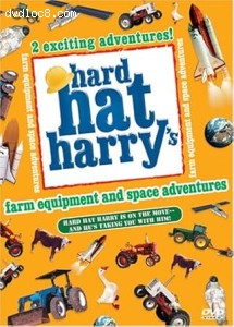 Hard Hat Harry: Farm Equipment &amp; Space Adventures Cover