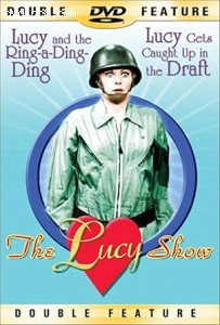 Lucy Show: Lucy and the Ring-a-Ding-Ding / Lucy Gets Caught Up in the Draft, The Cover