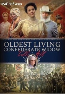 Oldest Living Confederate Widow Tells All Cover