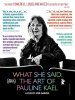 What She Said: The Art of Pauline Kael